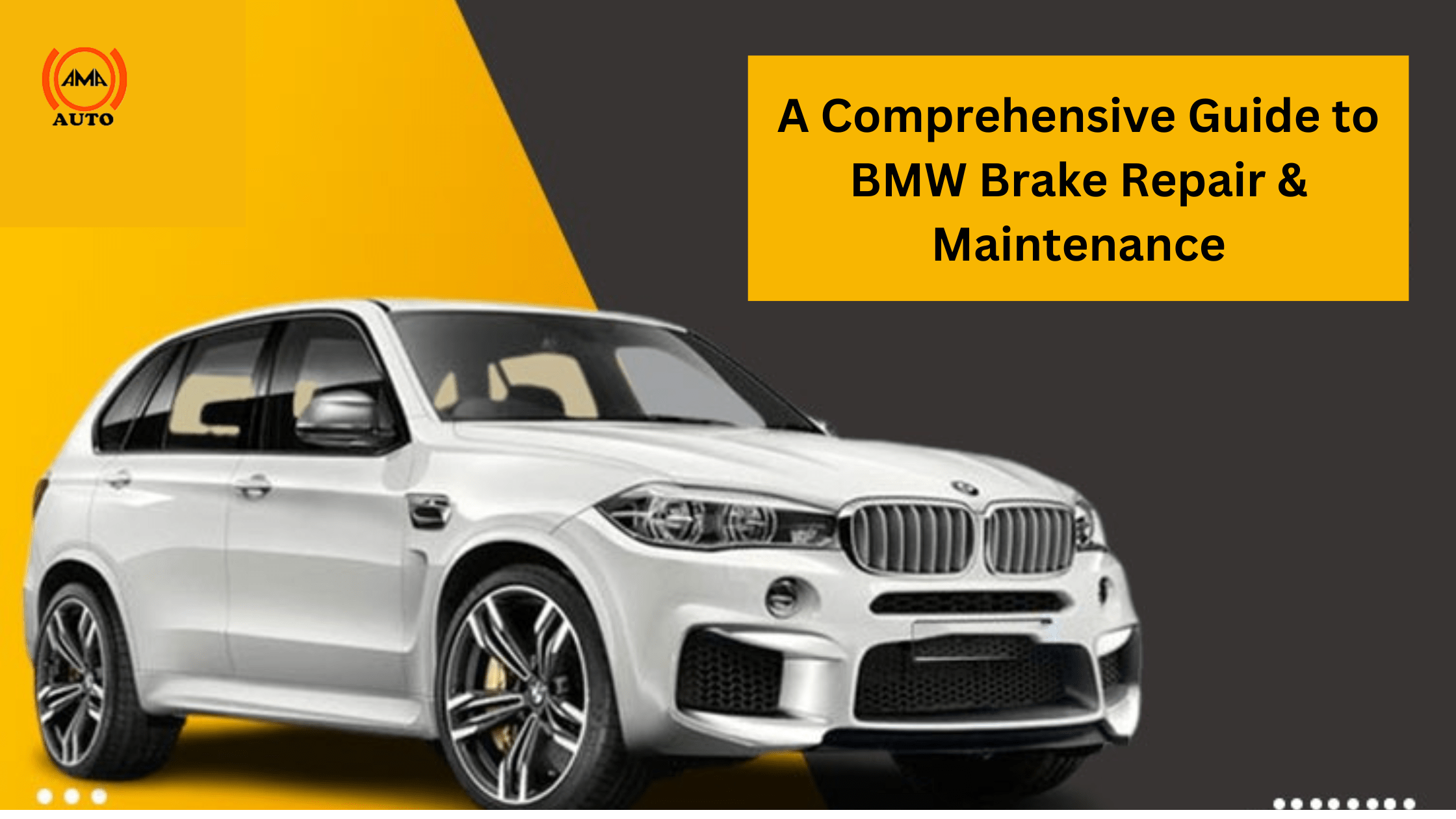 Comprehensive Guide to BMW Brake Repair & Maintenance